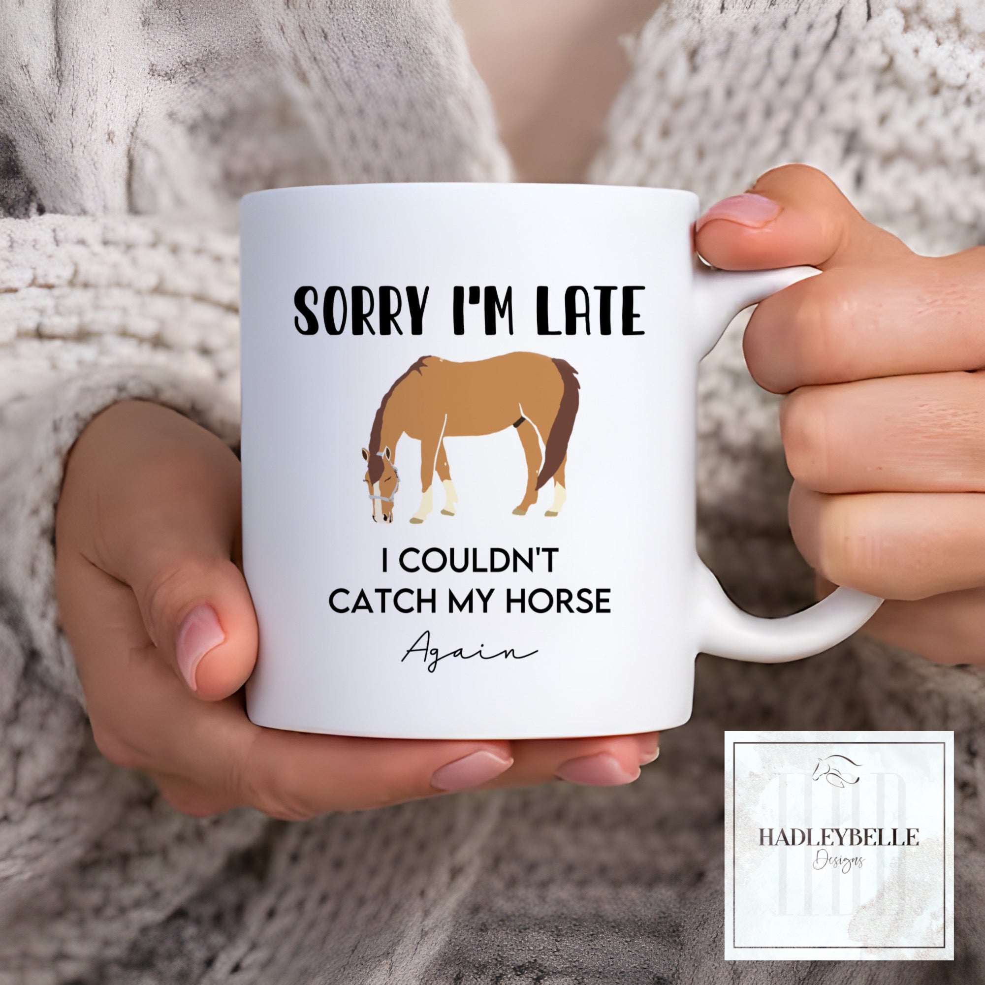 Sorry I’m Late Horse Mug